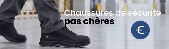 Chaussures de sécurité pas chères